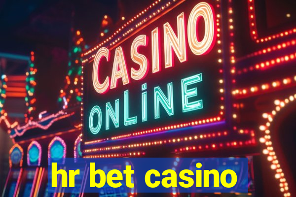 hr bet casino